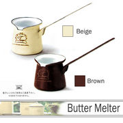 Butter Melter