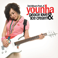 韓国音楽 YOUNHA（ユンナ） 3集 /Part A: Peace Love & Ice Cream
